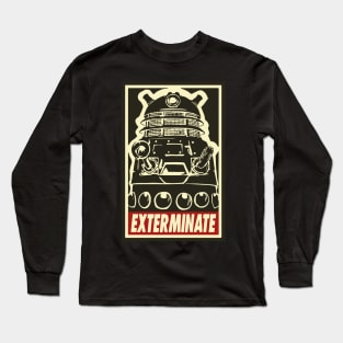 Exterminate - Dalek - Dr Who Long Sleeve T-Shirt